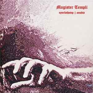 Magister Templi - Nyarlathotep / Anubis mp3