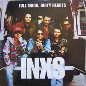INXS - Full Moon, Dirty Hearts mp3