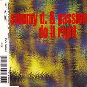 Sammy D. & Passion - Do It Right mp3