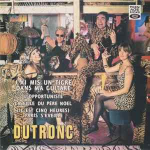 Dutronc - J'ai Mis Un Tigre Dans Ma Guitare mp3