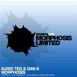 Audio Teq & Dan K - Morphosis mp3