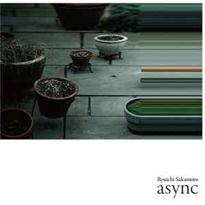 Ryuichi Sakamoto - Async mp3
