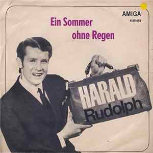 Harald Rudolph / Eva-Maria Bitomski - Ein Sommer Ohne Regen / Doch Es War Illusion mp3