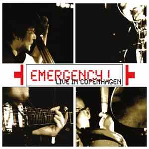 Emergency! - Live In Copenhagen mp3