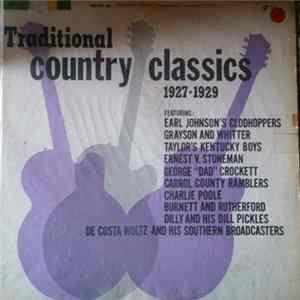 Various - Traditional Country Classics 1927-1929 mp3