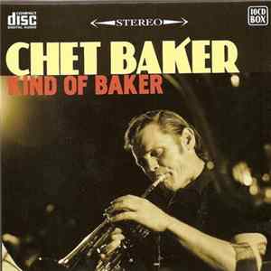 Chet Baker - Kind Of Baker mp3