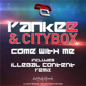 Yankee & Citybox - Come With Me mp3