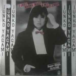 Junko Yagami - I Just Wanna Make A Hit Wit-Choo mp3
