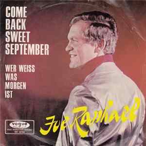 Joe Raphael - Come Back Sweet September mp3