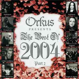 Various - Orkus Presents The Best Of 2004 (Part 2) mp3