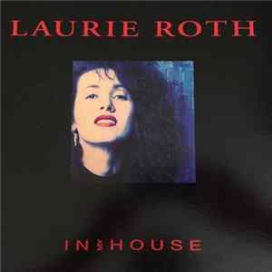 Laurie Roth - In My House mp3