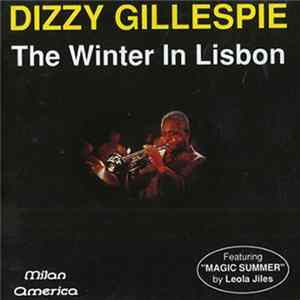 Dizzy Gillespie - The Winter In Lisbon mp3