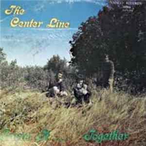 The Center Line - Sayin' It Together mp3
