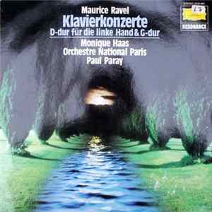 Maurice Ravel – Monique Haas · Orchestre National Paris · Paul Paray - Klavierkonzerte D-Dur Für Die Linke Hand & G-Dur mp3