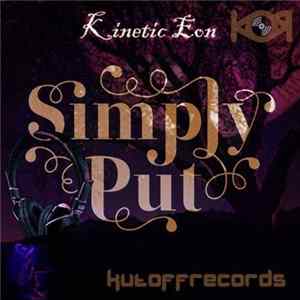 Kinetic Eon - Simply Put mp3