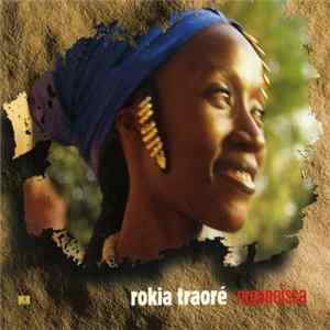 Rokia Traoré - Mouneïssa mp3