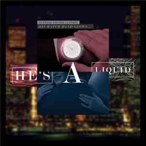 Various - He's A Liquid mp3