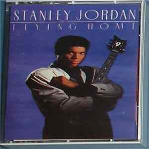Stanley Jordan - Flying Home mp3