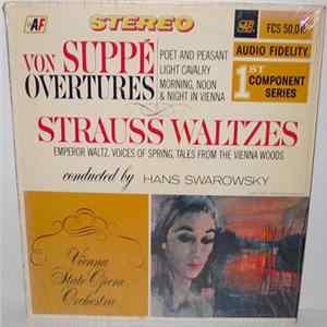 Von Suppé, Strauss, Hans Swarowsky, Vienna State Opera Orchestra - Von Suppé Overtures / Strauss Waltzes mp3