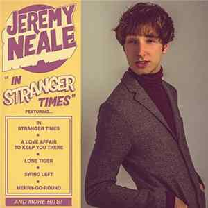 Jeremy Neale - "In Stranger Times" mp3