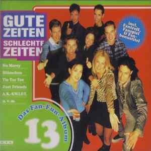 Various - Gute Zeiten Schlechte Zeiten Vol. 13 mp3