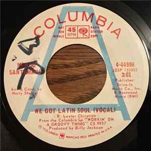 Mongo Santamaria - We Got Latin Soul mp3