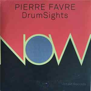 Pierre Favre DrumSights - Now mp3