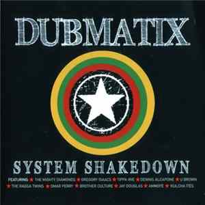 Dubmatix - System Shakedown mp3
