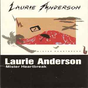 Laurie Anderson - Mister Heartbreak mp3