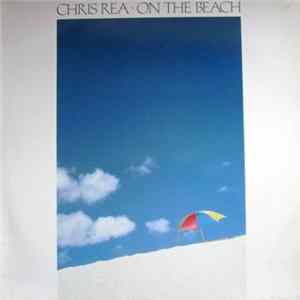 Chris Rea - On The Beach mp3