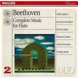 Beethoven - Severino Gazzelloni, Bruno Canino, Maxence Larrieu, Arthur Grumiaux, Georges Janzer - Complete Music For Flute mp3