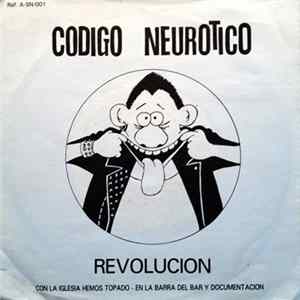 Codigo Neurotico - Revolucion mp3