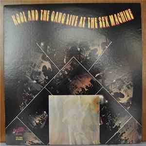 Kool And The Gang - Live At The Sex Machine mp3