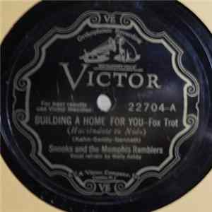 Snooks And The Memphis Ramblers - Building A Home For You / You Don't Need Glasses mp3