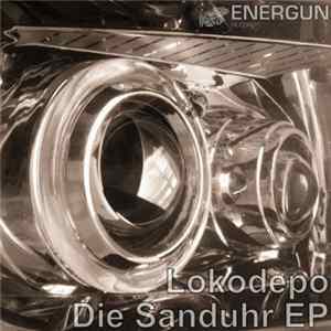 Lokodepo - Die Sanduhr EP mp3