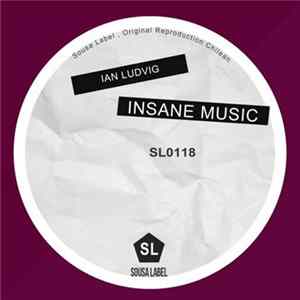 Ian Ludvig - Insane Music mp3