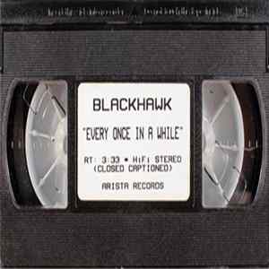 Blackhawk - Every Once In A While mp3