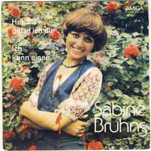Sabine Bruhns - Hej, Du-Gefall Ich Dir/Ich Kenn Einen mp3
