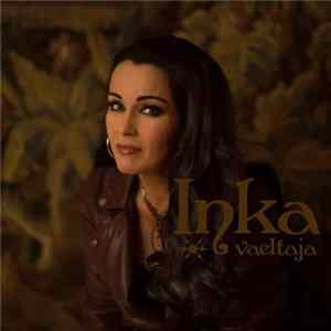 Inka - Vaeltaja mp3