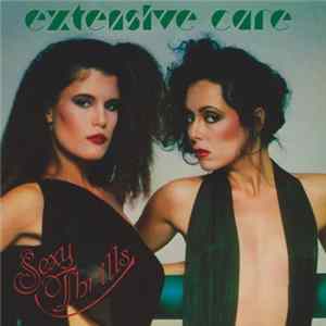 Extensive Care - Sexy Thrills mp3