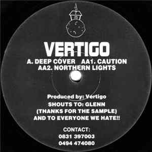 Vertigo - Deep Cover / Caution / Northern Lights mp3