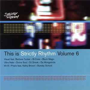 Various - This Is Strictly Rhythm - Volume 6 mp3