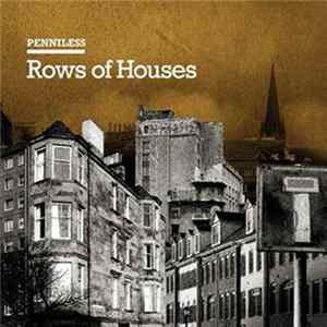 Penniless - Rows Of Houses mp3