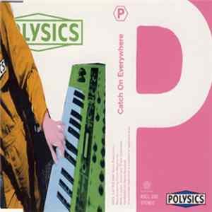 Polysics - Catch On Everywhere mp3