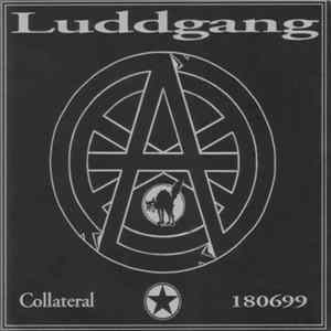 Luddgang - Collateral / 180699 mp3