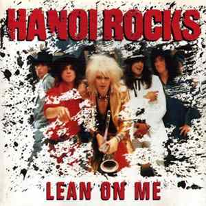 Hanoi Rocks - Lean On Me mp3