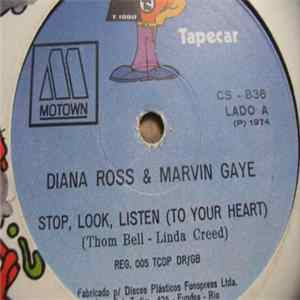 Diana Ross & Marvin Gaye - Stop, Look, Listen (To Your Heart) mp3