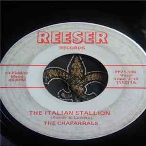 The Chaparrals - The Italian Stallion / The Chaparral Stick mp3