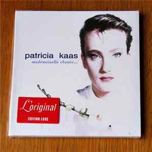 Patricia Kaas - Mademoiselle Chante... mp3