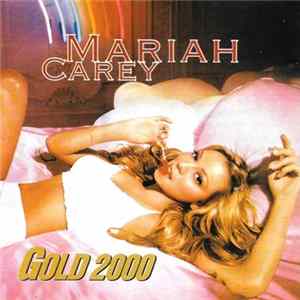 Mariah Carey - Gold 2000 mp3
